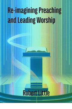 Cover of Re-imagining Preaching and Leading Worship